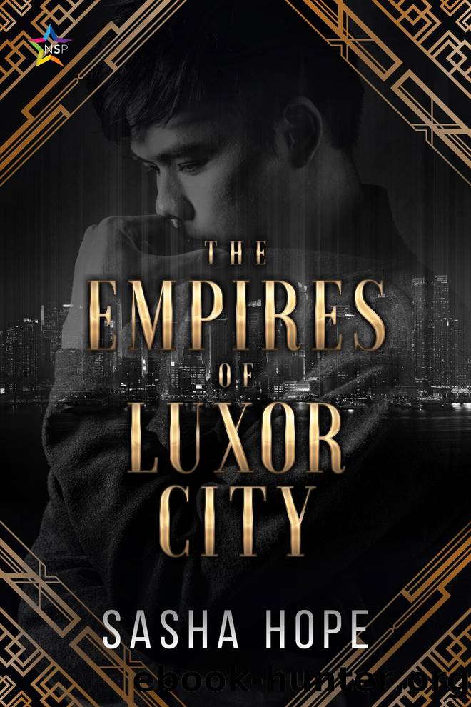 The Empires of Luxor City by Sasha Hope