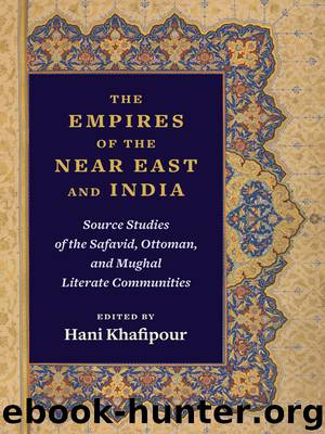 The Empires of the Near East and India by Hani Khafipour