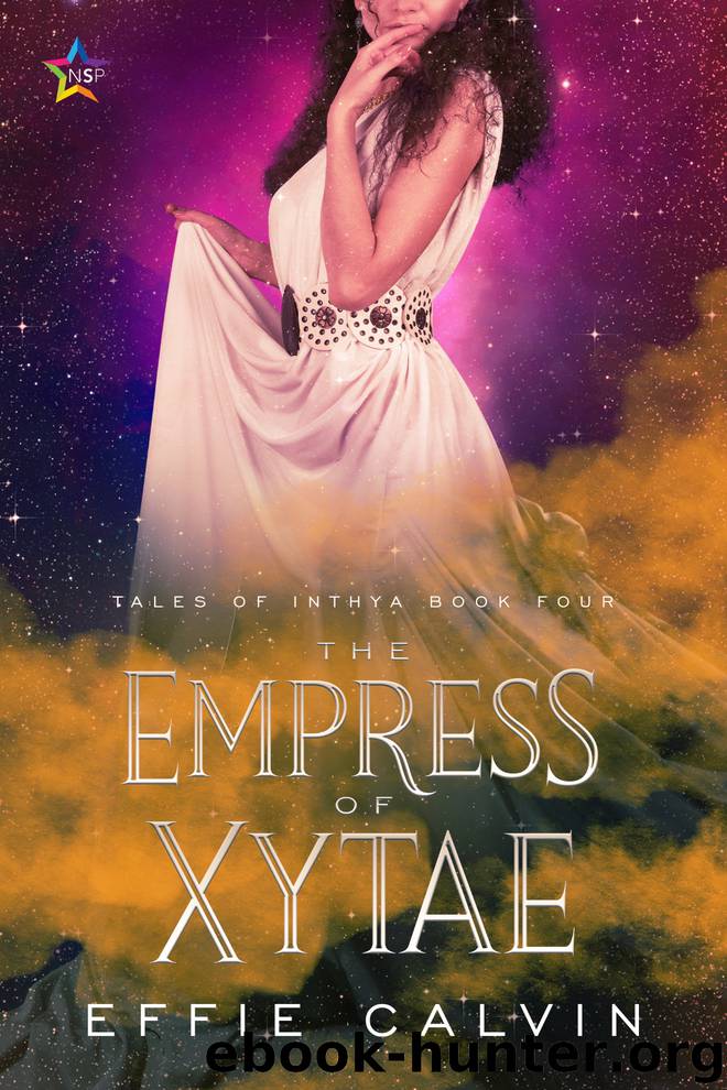 The Empress of Xytae by Effie Calvin