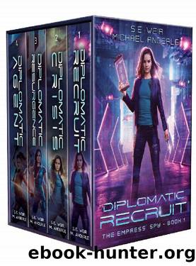 The Empress' Spy Complete Series Boxed Set by S.E. Weir & Michael Anderle