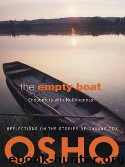 The Empty Boat: Encounters with Nothingness (OSHO Classics) by Osho