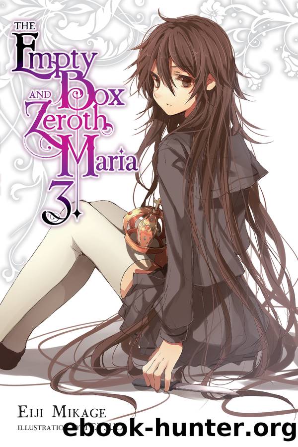 The Empty Box and Zeroth Maria, Vol. 3 by Eiji Mikage