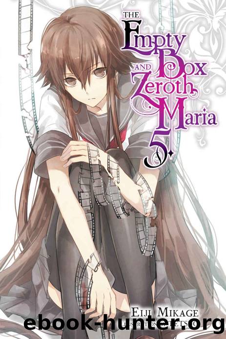 The Empty Box and Zeroth Maria, Vol. 5 by Eiji Mikage
