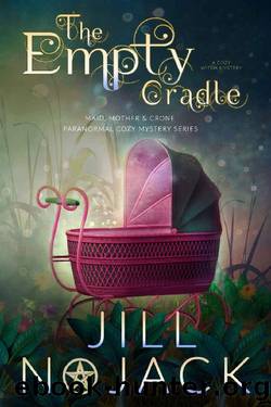 The Empty Cradle by Jill Nojack