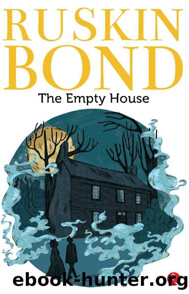 The Empty House by Unknown