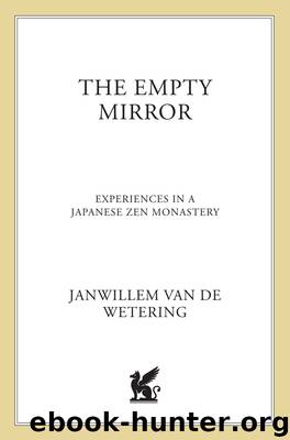 The Empty Mirror by Janwillem Van De Wetering