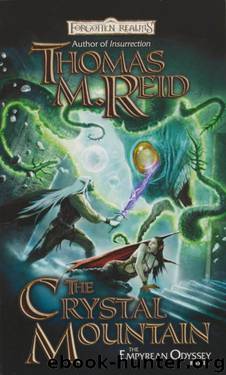 The Empyrean Odyssey Book 3 - The Crystal Mountain by Thomas M. Reid
