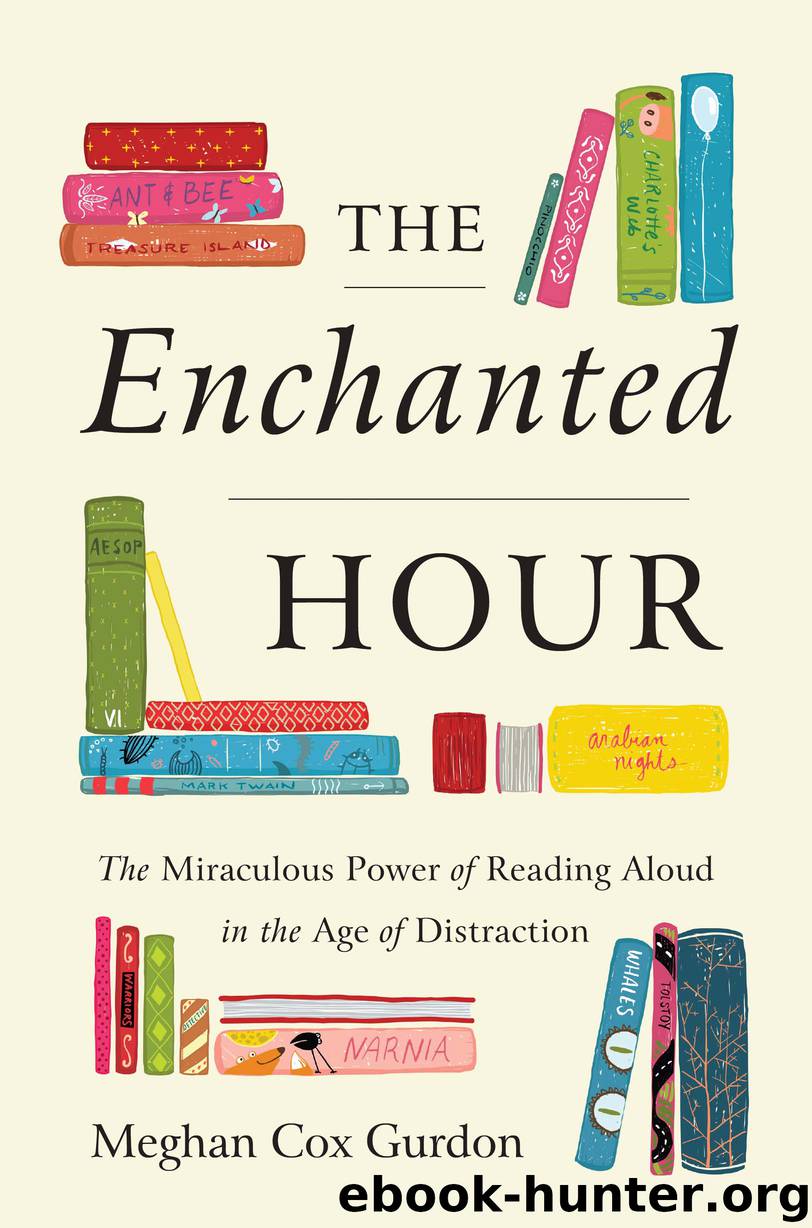 The Enchanted Hour by Meghan Cox Gurdon