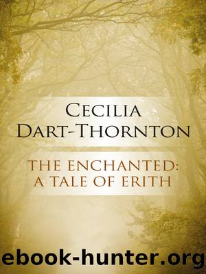 The Enchanted by Cecilia Dart-Thornton