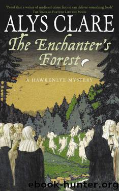 The Enchanter's Forest by Alys Clare