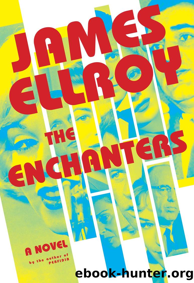 The Enchanters by James Ellroy