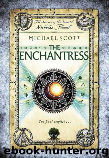 The Enchantress (The Secrets of the Immortal Nicholas Flamel) by Scott Michael