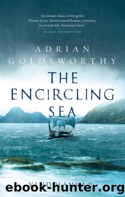 The Encircling Sea (Vindolanda Book 2) by Adrian Goldsworthy