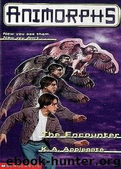 The Encounter (Animorphs 03) by K. A. Applegate