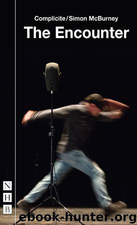 The Encounter by Complicite