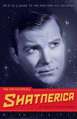 The Encyclopedia Shatnerica by Robert Schnakenberg