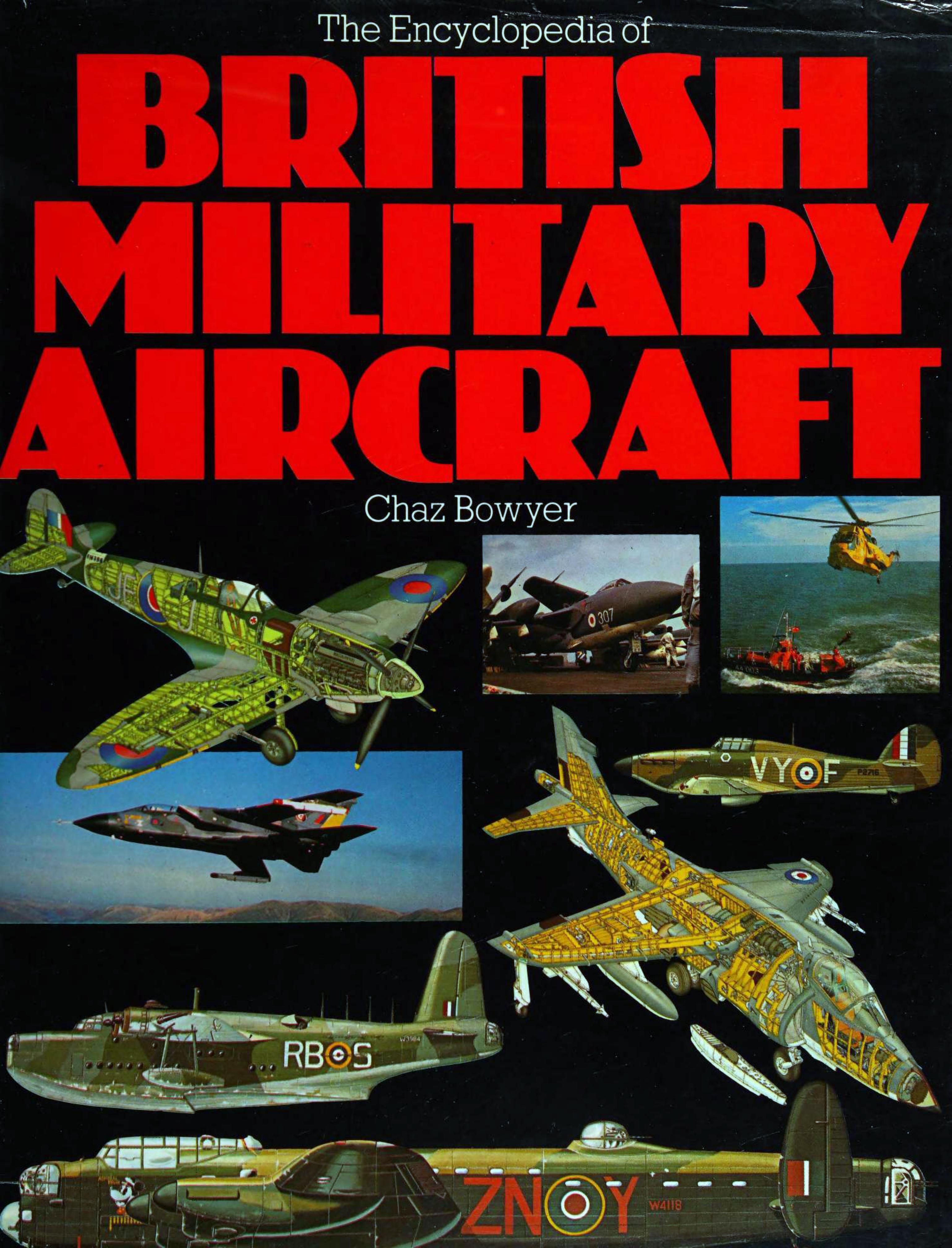 The Encyclopedia of British Military Aircraft by Unknown