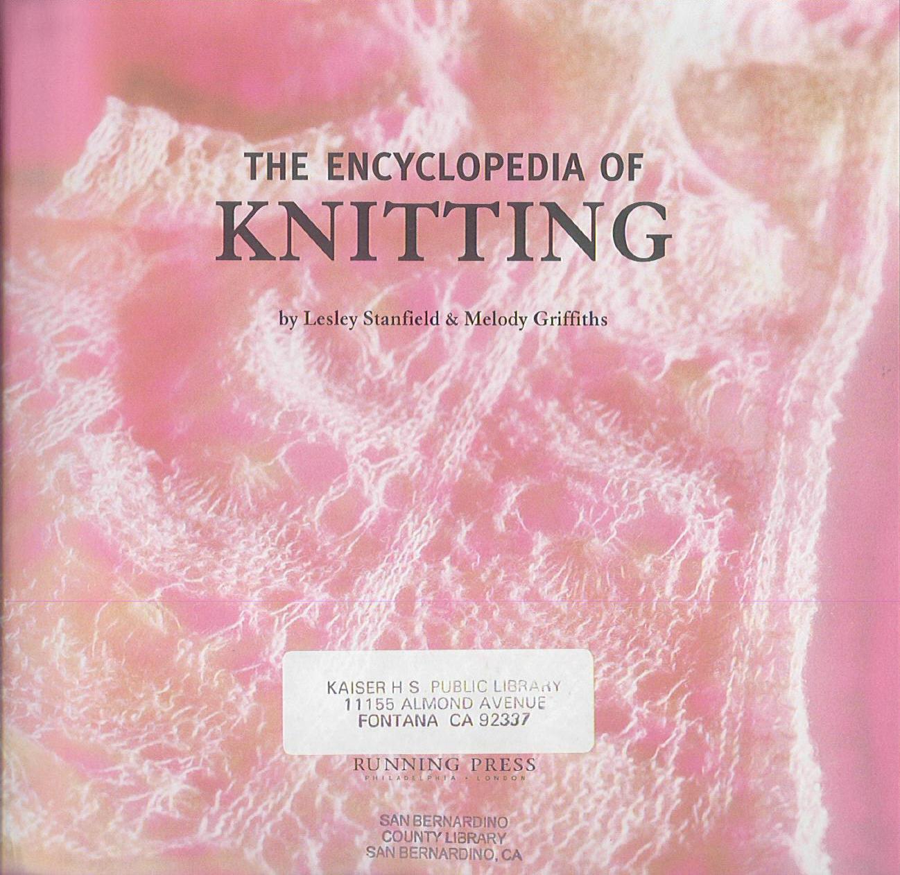 The Encyclopedia of Knitting by Unknown