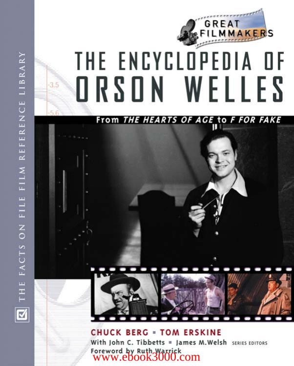 The Encyclopedia of Orson Welles by Unknow