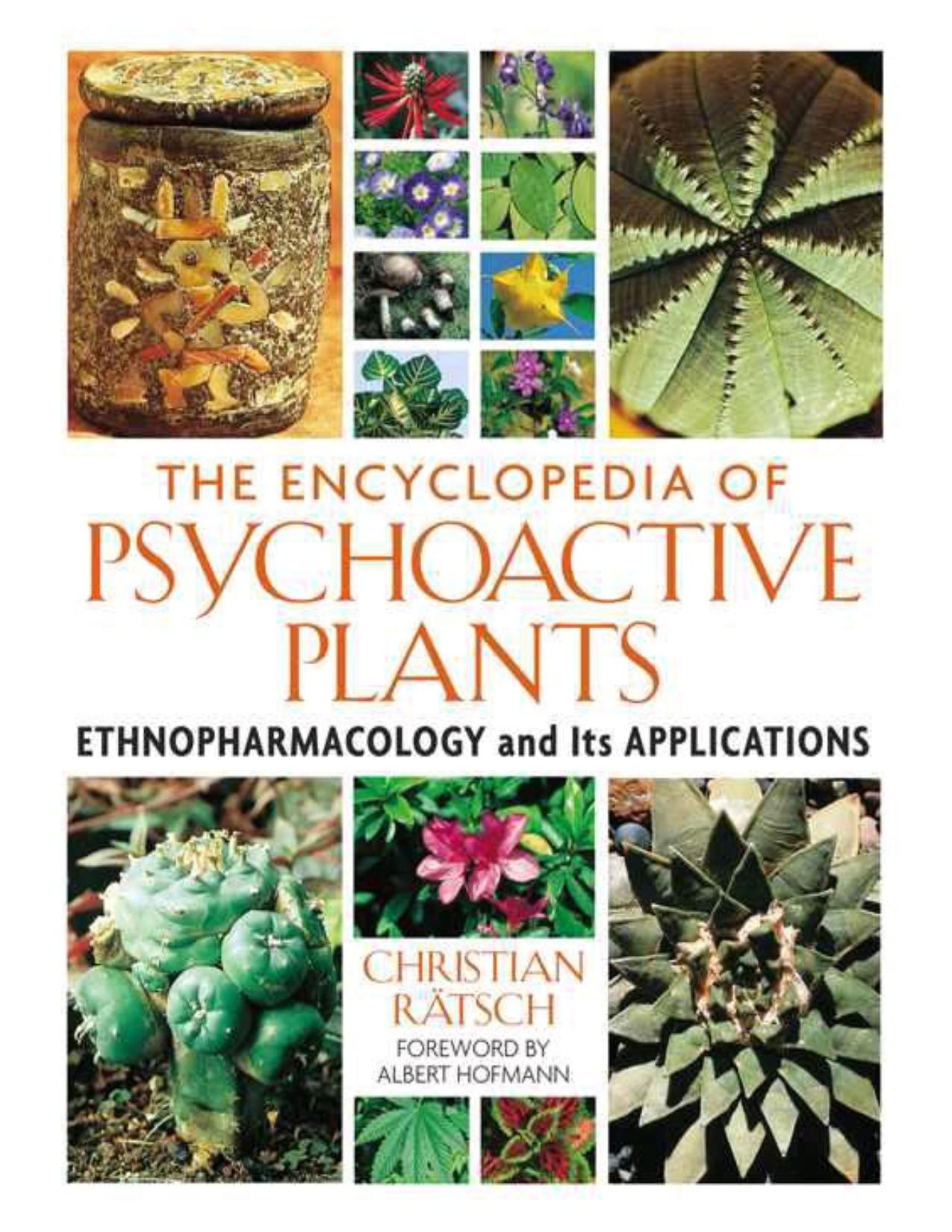 The Encyclopedia of Psychoactive Plants by Rätsch Christian