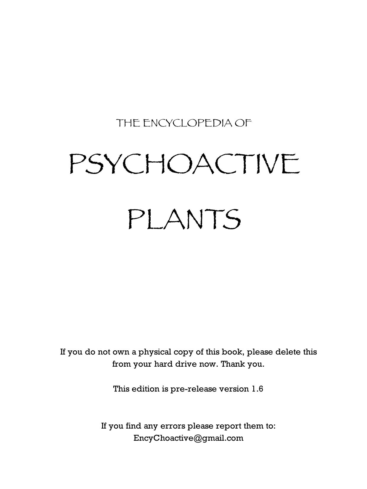 The Encyclopedia of Psychoative Plants: Ethnopharmacology and Its Applications by Christian Rätsch Albert Hofmann