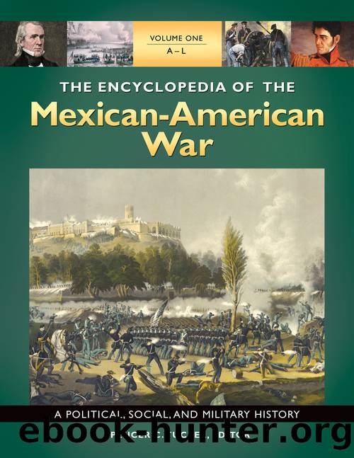 The Encyclopedia of the Mexican-American War by unknow