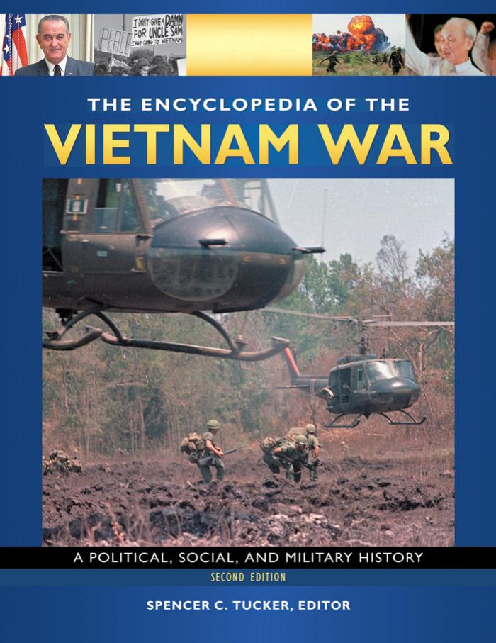 The Encyclopedia of the Vietnam War 4 volumes : A Political, Social, and Military History by Spencer Tucker (editor)