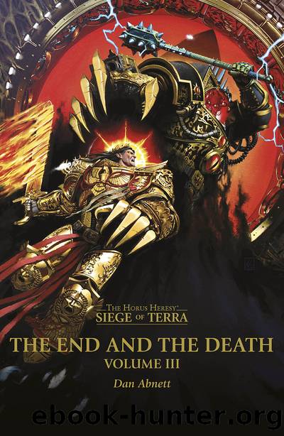 The End and the Death: Volume III by Dan Abnett