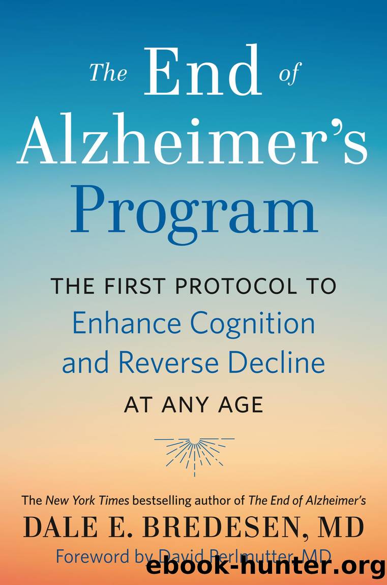 The End of Alzheimer's Program by Dale Bredesen