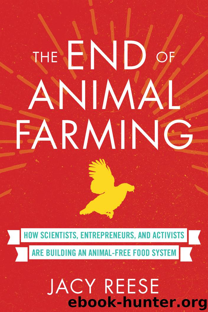 The End of Animal Farming by Jacy Reese