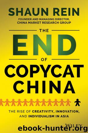 The End of Copycat China by Shaun Rein