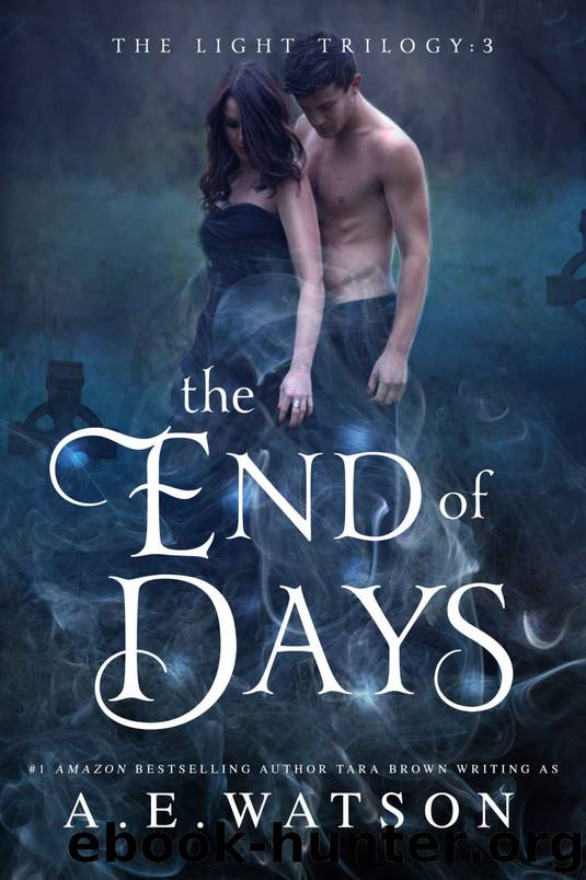 The End of Days by A.E. Watson