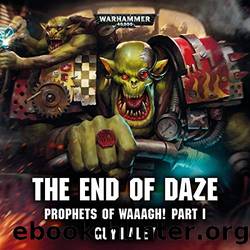 The End of Daze by Guy Haley