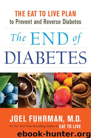 The End of Diabetes by Joel Fuhrman