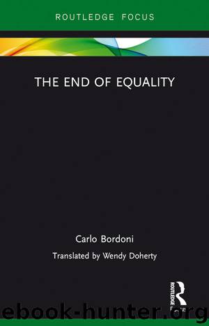 The End of Equality by Bordoni Carlo;