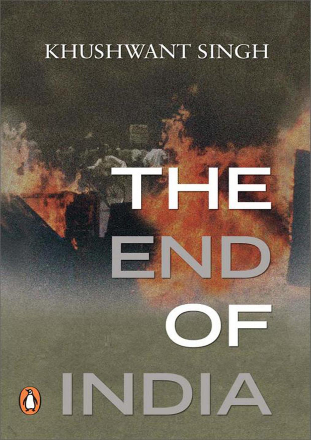 The End of India by Khushwant Singh