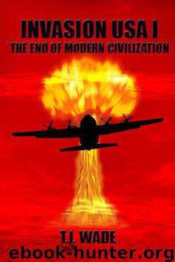 The End of Modern Civilization by T I Wade