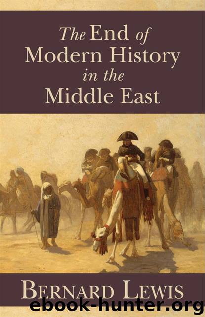The End of Modern History in the Middle East by Bernard Lewis