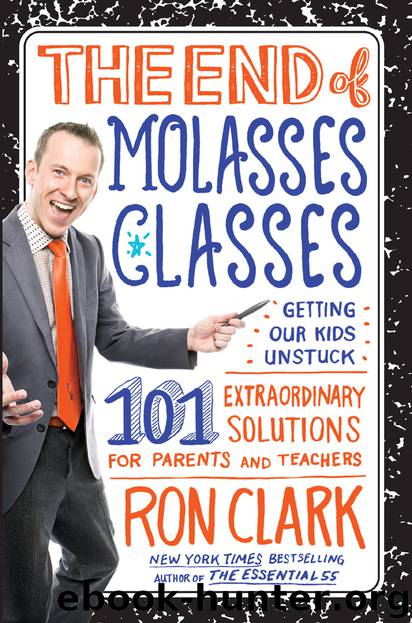 The End of Molasses Classes by Ron Clark