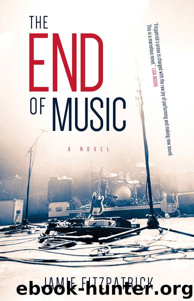 The End of Music by Jamie Fitzpatrick