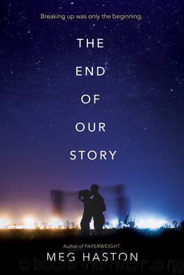 The End of Our Story by Meg Haston