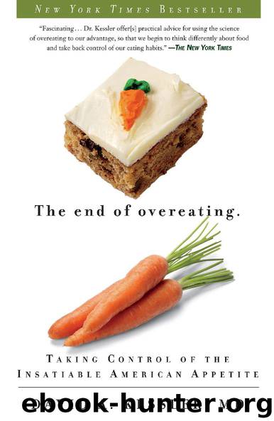 The End of Overeating by David A. Kessler MD