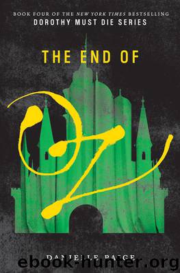 The End of Oz by Danielle Paige