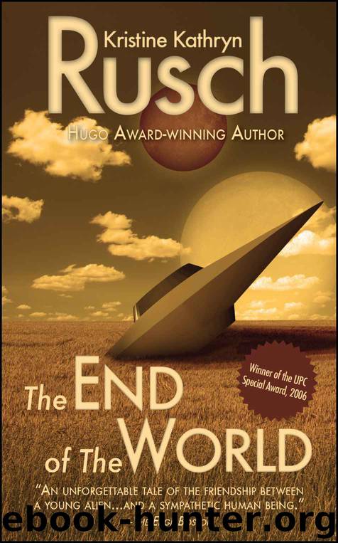 The End of The World by Kristine Kathryn Rusch