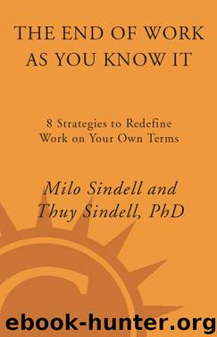 The End of Work as You Know It by Milo Sindell