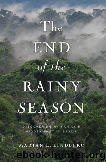 The End of the Rainy Season by Marian Lindberg