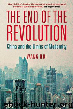 The End of the Revolution by Wang Hui