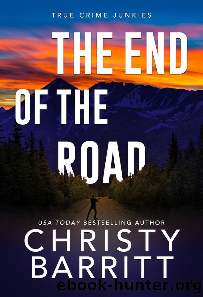 The End of the Road by Christy Barritt