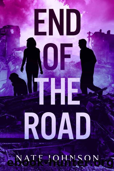 The End of the Road by Nate Johnson