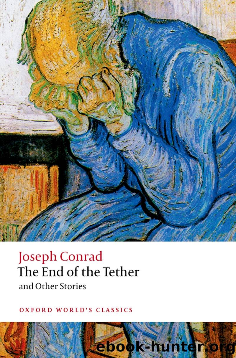 The End of the Tether by Joseph Conrad & Philip Davis